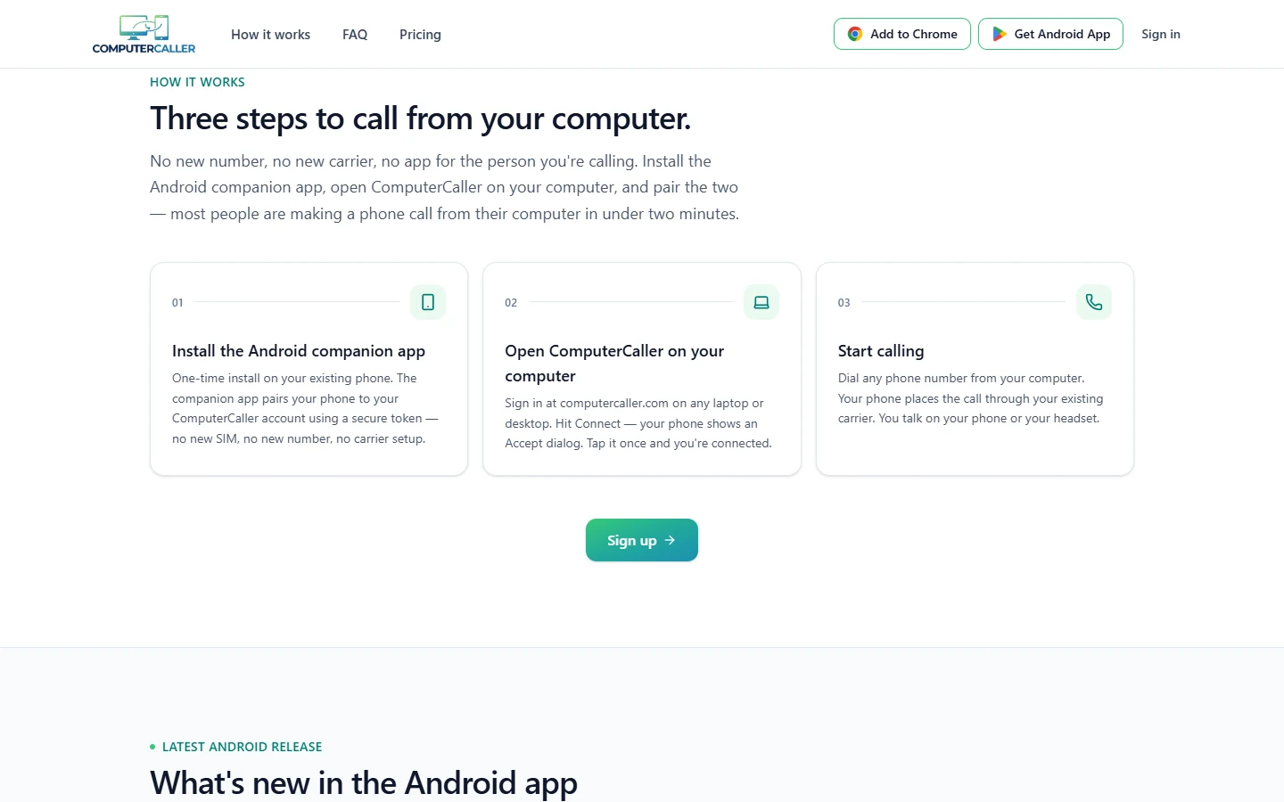 Skjermbilde av computercaller.com: Tre steg: Installer Android-appen, åpne ComputerCaller på datamaskinen og koble sammen. De fleste er i gang på under to minutter.